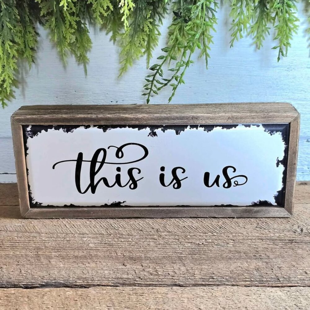 Primitive This is Us Distressed Framed Wall Hanging Sign Farmhouse Decor